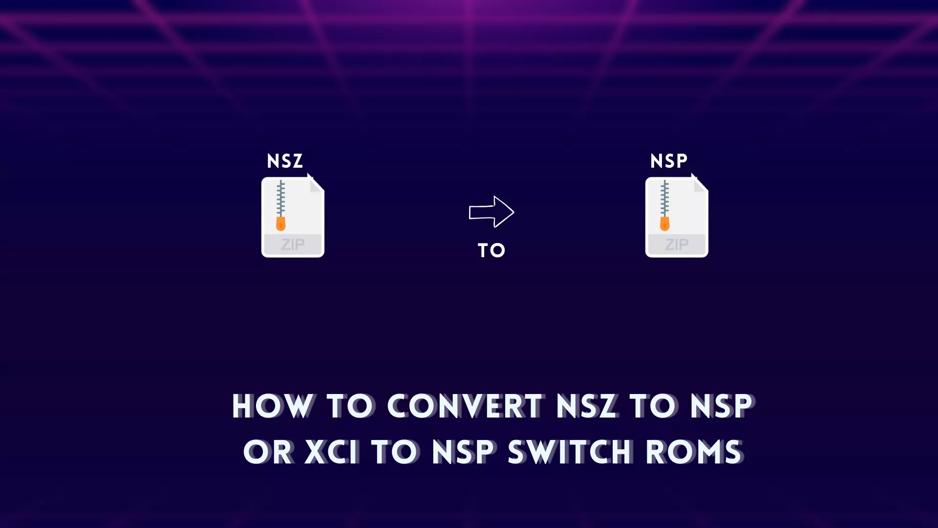 How to Convert NSZ to NSP or XCI TO NSP Switch ROMs